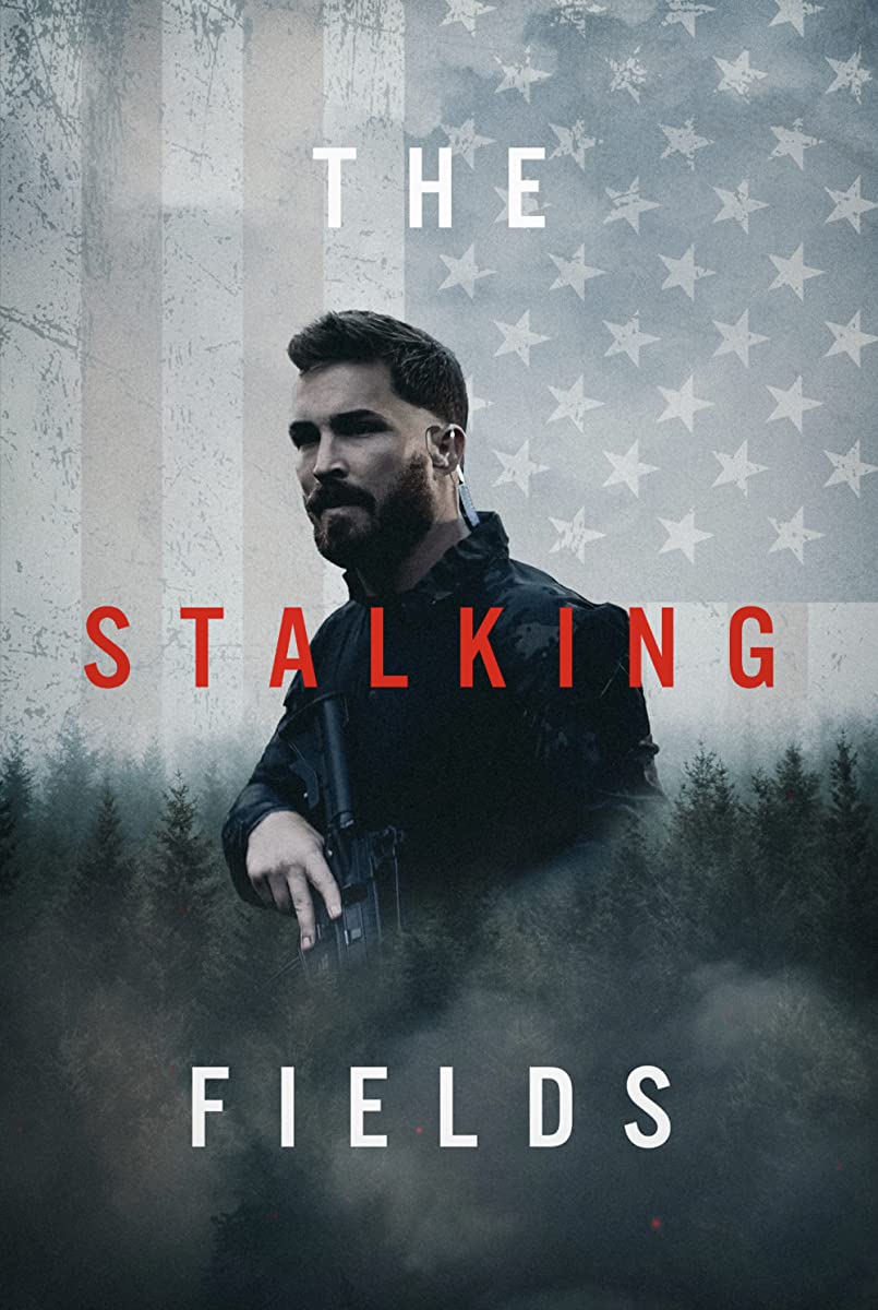 مشاهدة فيلم The Stalking Fields 2023 مترجم